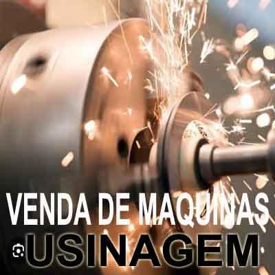 Venda de maquinas para Mecânica de Usinagem Estado do Rio de Janeiro
